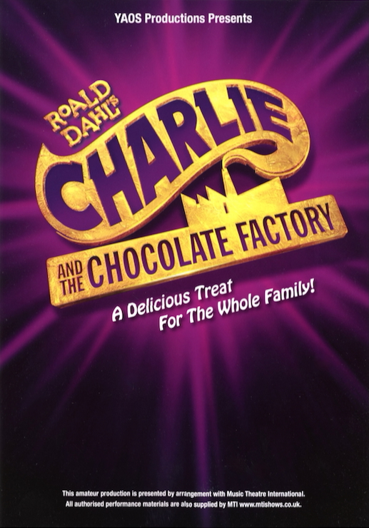 YAOS Productions Presents 'Charlie And The Chocolate Factory' (2025)